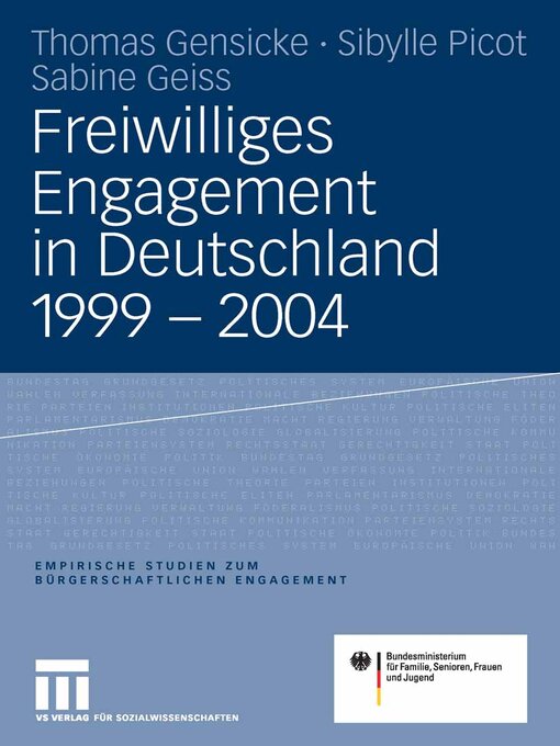 Title details for Freiwilliges Engagement in Deutschland 1999--2004 by Thomas Gensicke - Available